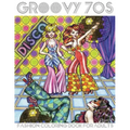 Groovy 70s: Fashion Coloring Book for Adults: Adult Coloring Books Fashion, 1970s Coloring Book