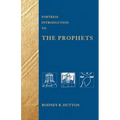 Fortress Intro to Prophets