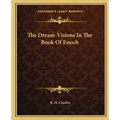 The Dream-Visions in the Book of Enoch