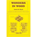 Wonders in Wood: 46 Puzzles and Other Novelties to Make and Solve