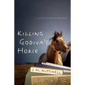 Killing Godiva's Horse
