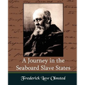 A Journey in the Seaboard Slate States