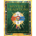 The Mystery Traditions: Secret Symbols and Sacred Art