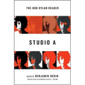 Studio a: The Bob Dylan Reader