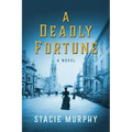 A Deadly Fortune