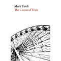 The Circus of Trust