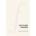The Futures of Feminism