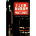 I'll Stop Tomorrow