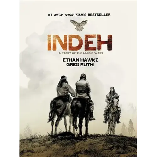 Indeh: A Story of the Apache Wars