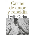 Cartas de Amor Y Rebeldía / Letters of Love and Rebellion