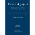 Tafsir al-Qurtubi - Introduction: The General Judgments of the Qur'an and Clarification of what it contains of the Sunnah and Āyahs of Discrimina