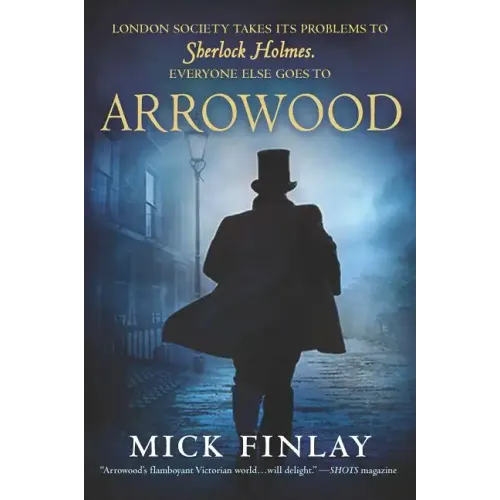 Arrowood: Sherlock Holmes Has Met His Match