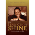 The Strength to Shine