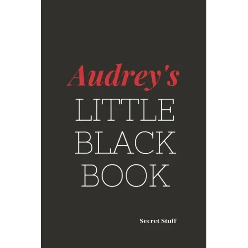 Audrey's Little Black Book: Audrey's Little Black Book