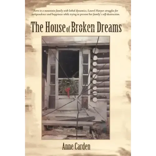 The House of Broken Dreams