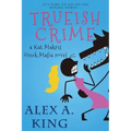 Trueish Crime: A Kat Makris Greek Mafia Novel