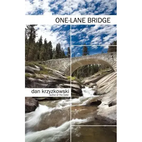 One-Lane Bridge
