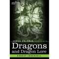 Dragons and Dragon Lore