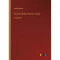 The Grim Smile of the Five Towns: in large print