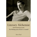 Literary Alchemist: The Writing Life of Evan S. Connell