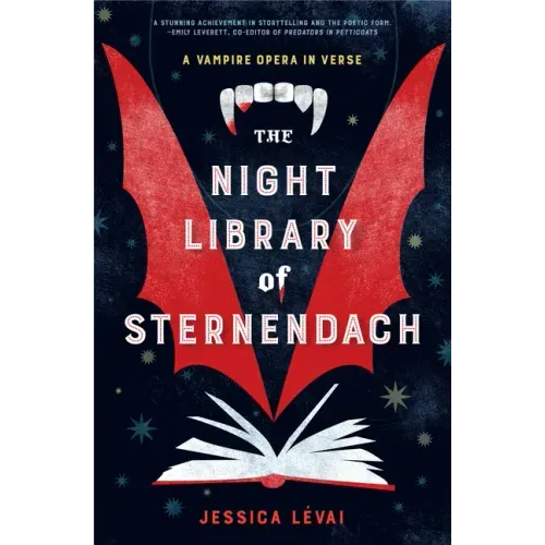 The Night Library of Sternendach: A Vampire Opera in Verse