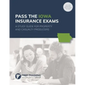 Pass the Iowa Insurance Exams: A Study Guide for Property and Casualty Producers