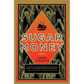 Sugar Money