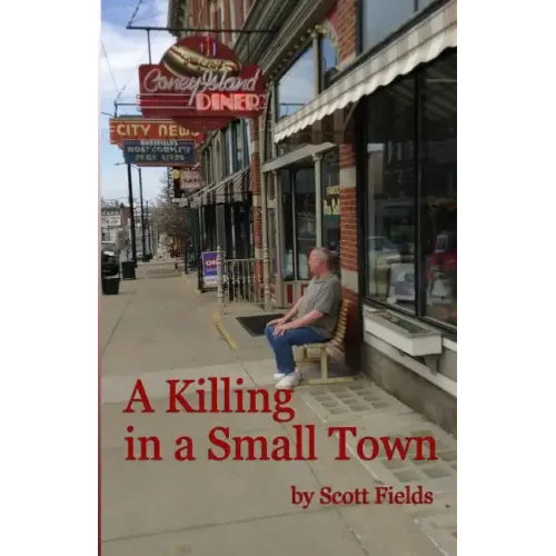 A Killing in a Small Town