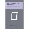 How to Use Modern Ephemerides: Computed for Midnight, Noon, Greenwich and Other Places