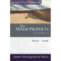 The Minor Prophets: Hosea-Jonah