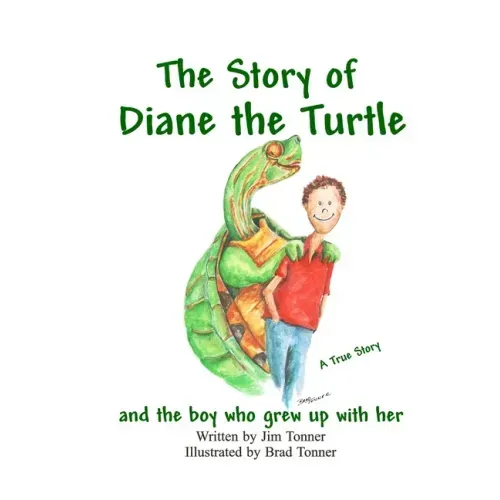 Diane the Turtle and the boy who grew up with her