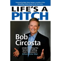 Life's a Pitch: Learn the Proven Formula That Has Sold Over $1 Billion in Products