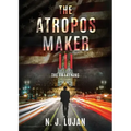 The Atropos Maker III: The Awakening