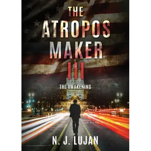 The Atropos Maker III: The Awakening