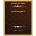 The Breaking Point