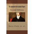 The Annotated Secessionist Papers