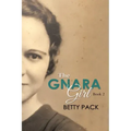 The GNARA Girl: Book 2