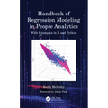 Handbook of Regression Modeling in People Analytics: With Examples in R and Python