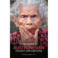 Expressions of Austronesian Thought and Emotions