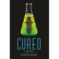 Cured: A Stung Novel