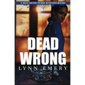 Dead Wrong