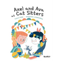 Axel and Ava as Cat Sitters