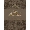 The Ascent: A Devotional Adventure Through the Book of Psalms
