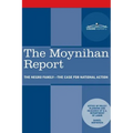 The Moynihan Report: The Negro Family - The Case for National Action