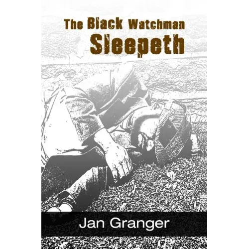 The Black Watchman Sleepeth