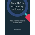 Your PhD in accounting or finance: Produce a thesis to be proud of and sail through the viva