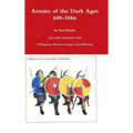 Armies of the Dark Ages