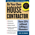 Be Your Own House Contractor: Save 25% Without Lifting a Hammer