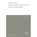 Spinoza and the Politics of Freedom