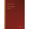 Louise de la Valliere: in large print